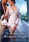 The Seduction of Miranda Prosper by Marissa Day