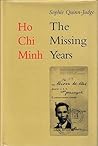 Ho Chi Minh: The ...