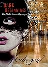 Dark Beginnings by Kailin Gow