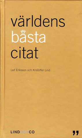 Världens bästa citat (Hardcover)