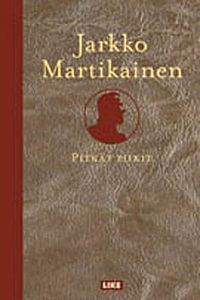 Pitkät piikit ja muita kertomuksia (Hardcover)