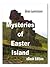 Mysteries of Easter Island by Brian Lawrenson