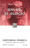 Sinuhé, El Egipcio.