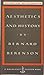 Aesthetics and History by Bernard Berenson Aesthetics and History by Bernard Berenson
