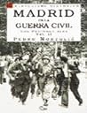 Madrid en la guerra guerra civil (Volumen II). Los protagonistas.