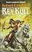 Rey Kull by Robert E. Howard