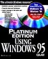 Using Windows 95: Platinum Edition