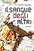 Il sangue degli altri