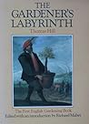 The Gardener's Labyrinth by Thomas Hill