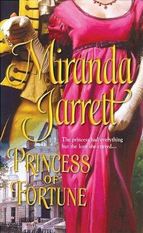 Princess of Fortune (Harlequin Historical, # 721)