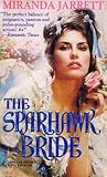 The Sparhawk Bride by Miranda Jarrett