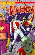 Madman and the Atomics