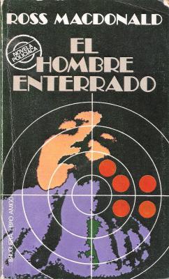 Portada de El hombre enterrado, de Ross Macdonald