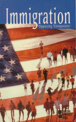 Immigration: Opposing Viewpoints (Paperback)