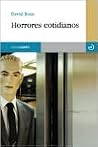 Horrores cotidianos Horrores cotidianos