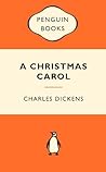 A Christmas Carol by Charles Dickens