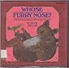 Whose Furry Nose?: Australian Animals You'd Like to Meet