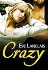 Crazy by Eve Langlais