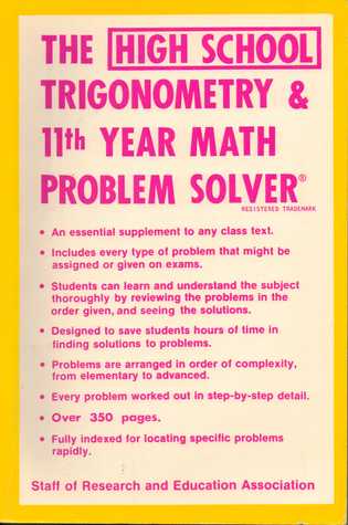 The High School Trigonometry & 11th Year Math Problem Solver (Paperback)