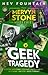Geek Tragedy (The Mervyn St...