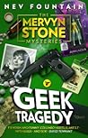 Geek Tragedy