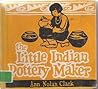 Little Indian Pottery Maker