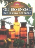 Oli essenziali per la cura del corpo (Paperback)