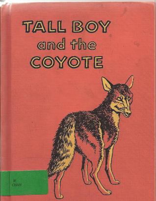 Tall Boy and the Coyote (American Indians)