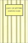 Lady of Letters by Josephine Elder