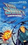 Monster Machine (Tom Swift IV, #5)