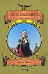 Cuore dell'impero, #1 Cuore dell'impero, #1