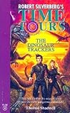 The Dinosaur Trackers (Time Tours) The Dinosaur Trackers (Time Tours)