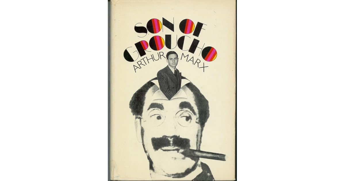 Son of Groucho by Arthur Marx