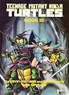 Teenage Mutant Ninja Turtles, Book III