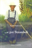 ... e poi Stromboli (Paperback)