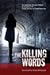 The Killing Words