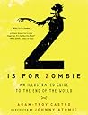 Z Is for Zombie: An Illustrated Guide to the End of the World