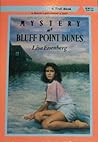 Mystery at Bluff Point Dunes