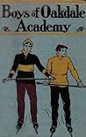 Boys of Oakdale Academy (Oakdale Academy, #2)