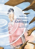 Ultima lezione a Gottinga (Mass Market Paperback)
