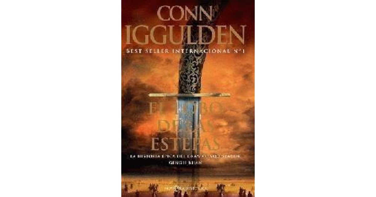 El lobo de las estepas by Conn Iggulden