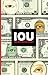 IOU by Ron Slate