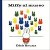 Miffy al museo by Dick Bruna