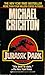 Jurassic Park by Michael Crichton