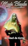 Le rituel du Cercle by Cate Tiernan