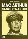 MacArthur: Sang Penakluk, Book #1