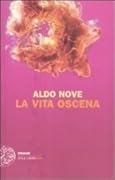 La vita oscena