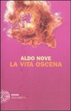 La vita oscena (Paperback)
