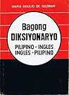 Bagong Diksiyonaryo: Pilipino-Ingles, Ingles-Pilipino