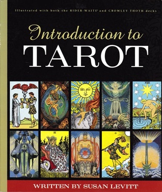 Introduction to Tarot: Beginner-Friendly 246-Page Guidebook, Learn Tarot Meanings for Rider-Waite® and Crowley Thoth Decks, Illustrated Instruction Book for Beginners (Paperback)